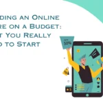 building an online store on a budget