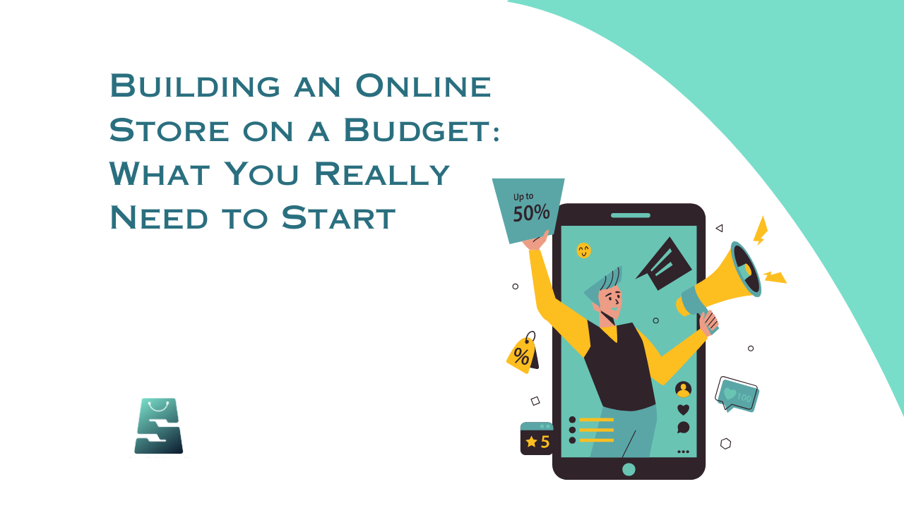 building an online store on a budget