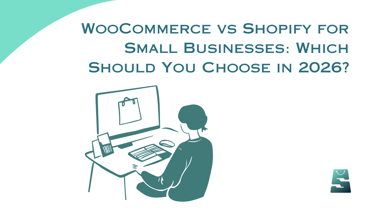 Woocommerce vs Shopify for Small Businesses